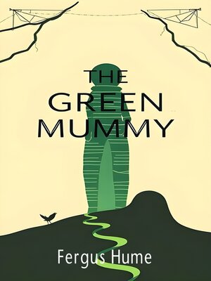 cover image of The Green Mummy